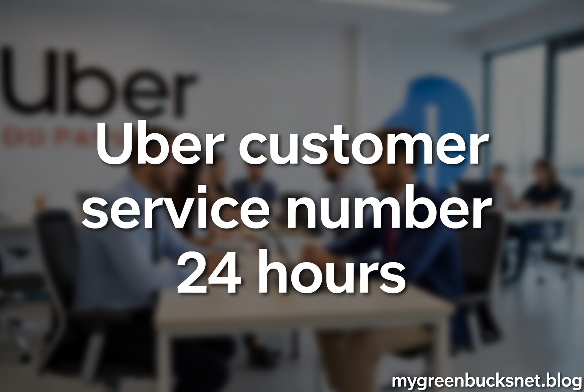 uber customer service number 24 hours
